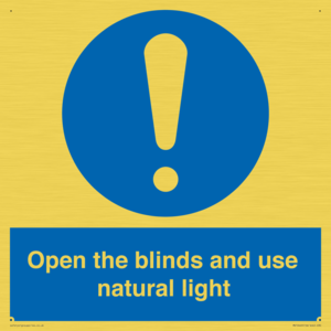 Open the blinds and use natural light